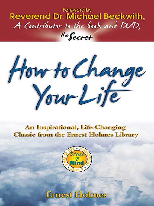 Title details for How to Change Your Life by Ernest Holmes - Available